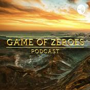 Podcast Game of Zeroes