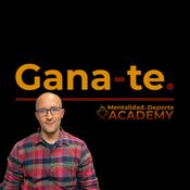 Podcast Gana-te.