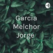 Podcast Garcia Melchor Jorge