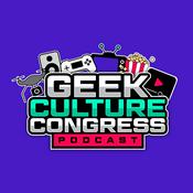 Geek Culture Congress Podcast