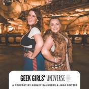 Podcast Geek Girls Universe Podcast