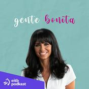 Podcast Gente Bonita
