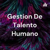 Podcast Gestion De Talento Humano