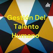 Podcast Gestión Del Talento Humano