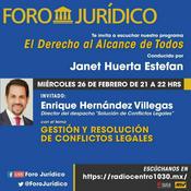 Podcast Gestión y resolución de conflictos legales - Enrique Hernández Villegas