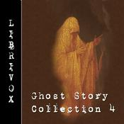 Podcast Ghost Story Collection 004 by Various