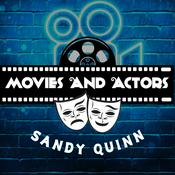 Podcast Movies and Actors Sandy Quinn