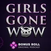 Podcast Girls Gone WoW