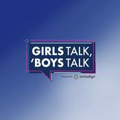 Podcast Girls Talk, 'Boys Talk