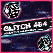 Podcast Glitch 404