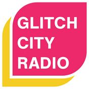 Podcast Glitch City Radio