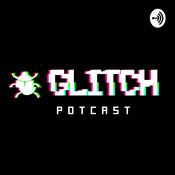 Podcast GLITCH -COL