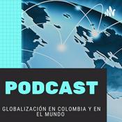 Globalización en Colombia y el mundo