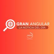 Podcast Gran Angular: La noticia del día