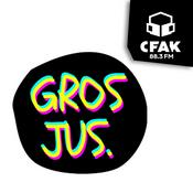 Podcast Gros Jus