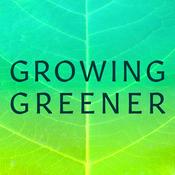 Podcast Growing Greener