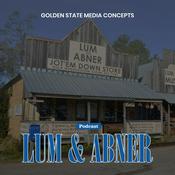 Podcast GSMC Classics: Lum & Abner