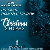 Podcast GSMC Holiday Series: The Magic Christmas Window