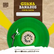 Podcast Guanabanazos