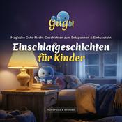 Podcast Gugu – Einschlafgeschichten für Kinder