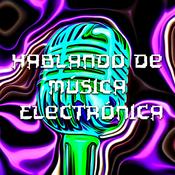 Podcast Hablando De Música Electrónica