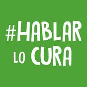 Podcast Hablar lo Cura