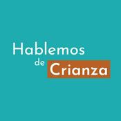 Podcast Hablemos de Crianza