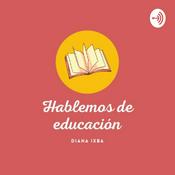 Podcast Hablemos De Educación