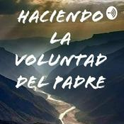 Podcast Haciendo Su Voluntad