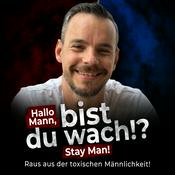 Podcast Hallo Mann, bist du wach?!