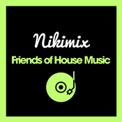 Podcast Friends of House Music by Nikimix