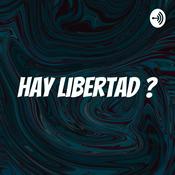 Podcast hay libertad ?