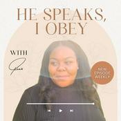 Podcast He Speaks, I Obey