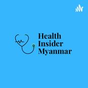 Podcast Health Insider Myanmar