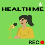 Podcast HEALTH ME!