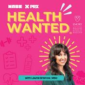 Podcast Health Wanted