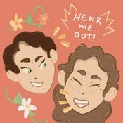 Podcast Hear Me Out!