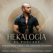Podcast Hekalogía El Podcast Con Ricardo Ponce y Dr.Jonathan Calderon