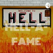 Podcast HELL-A-FAME