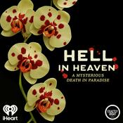 Podcast Hell in Heaven: A Mysterious Death in Paradise