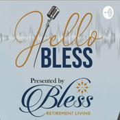 Podcast Hello Bless