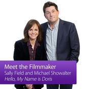 Podcast Hello My Name Is Doris: Meet the Filmmaker