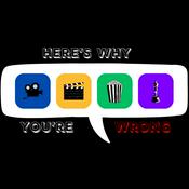 Podcast Here's Why You're Wrong