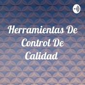 Podcast Herramientas De Control De Calidad