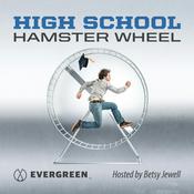 Podcast High School Hamster Wheel