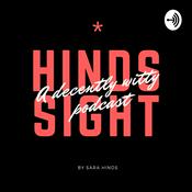 Podcast Hindssight