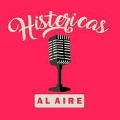 Podcast Histéricas al aire