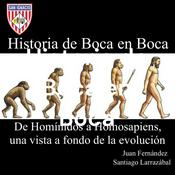 Podcast Historia de Boca en Boca