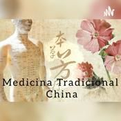 Podcast Historia de la Medicina Tradicional China