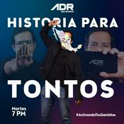 Podcast HISTORIA PARA TONTOS